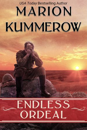 Endless Ordeal - (War Girls Book 10) - by Marion Kummerow