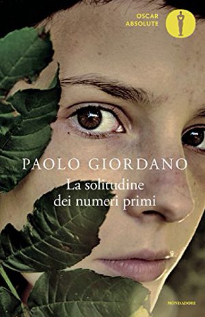 La solitudine dei numeri primi -  - di Paolo Giordano